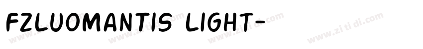 FZLuoManTiS Light字体转换